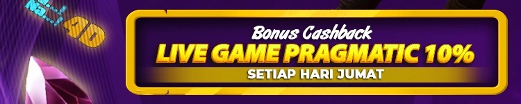 CASHBACK LIVE GAME PRAGMATIC PLAY 10% ( BONUS HARI JUMAT )